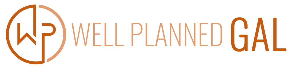 Well Planned Gal